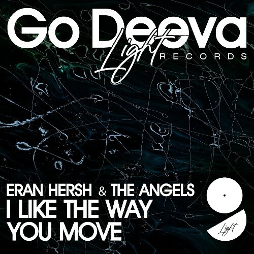  Eran Hersh & The Angels - I Like The Way You Move (2026) 