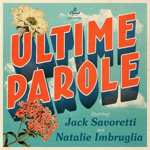  Jack Savoretti Feat Natalie Imbruglia - Ultime Parole (2024) 
