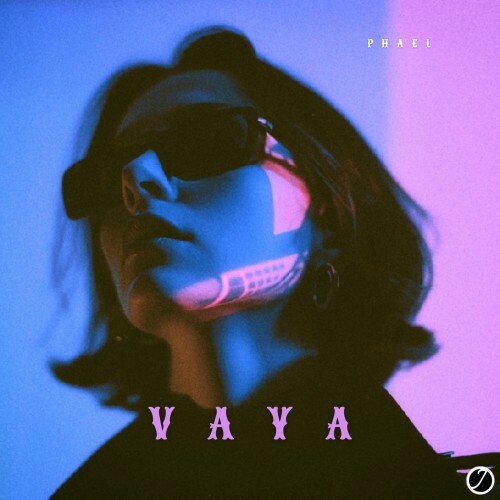 Phael - VAYA (2025) Phael - VAYA (2025)