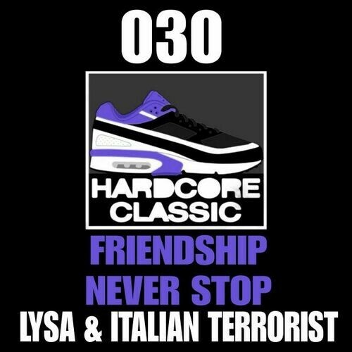  Lysa & Italian Terrorist - Friendship Never Stop (2024) 