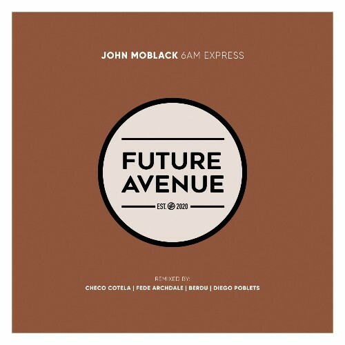  John Moblack - 6AM Express (2024) 
