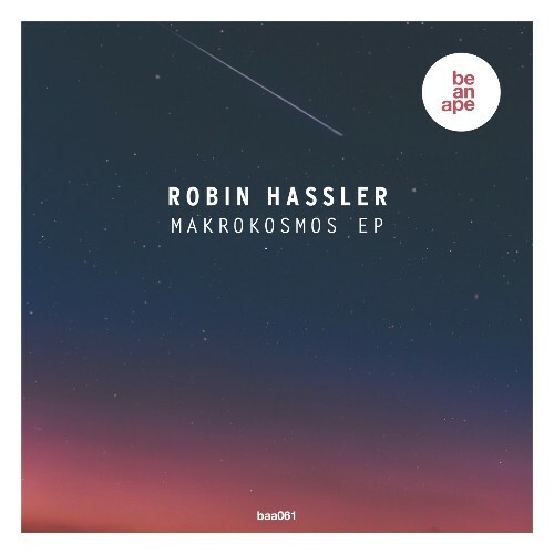  Robin Hassler - Makrokosmos (2025) 