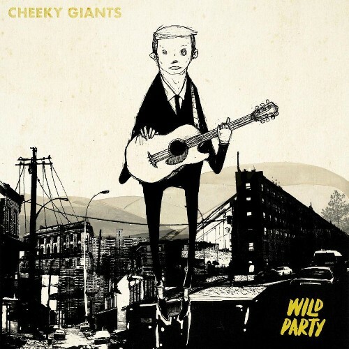  Wild Party - Cheeky Giants (2025) 