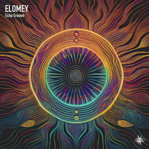  Elomey & Cosmicleaf - Echo Groove (2025) 