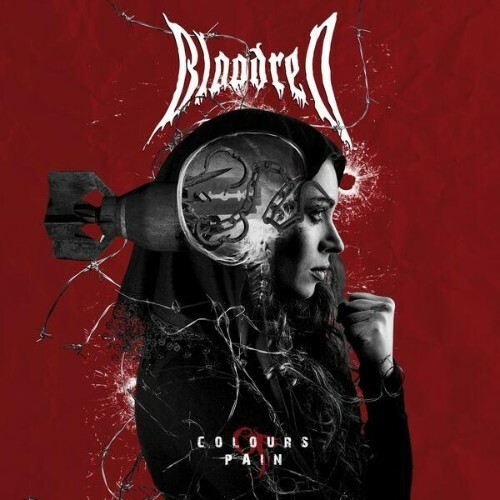 Bloodred - Colours of Pain (2026) Bloodred - Colours of Pain (2026)
