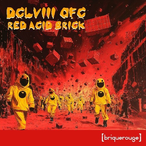  DCLVIII OFC - Red Acid Brick (2024) 