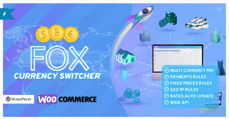 Codecanyon FOX V2.4.6 Currency Switcher Professional For WooCommerce 8085217 – (3 MB) Codecanyon FOX V2.4.6 Currency Switcher Professional For WooCommerce 8085217 – (3 MB)
