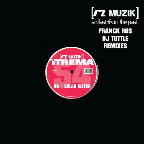 itrema — R8 Solar Glitch (2026)