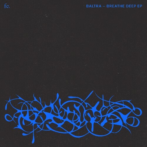  Baltra - Breathe Deep (2024) 