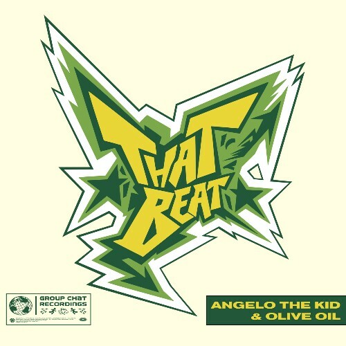  Angelo The Kid & Olive Oil - That Beat (2025) 