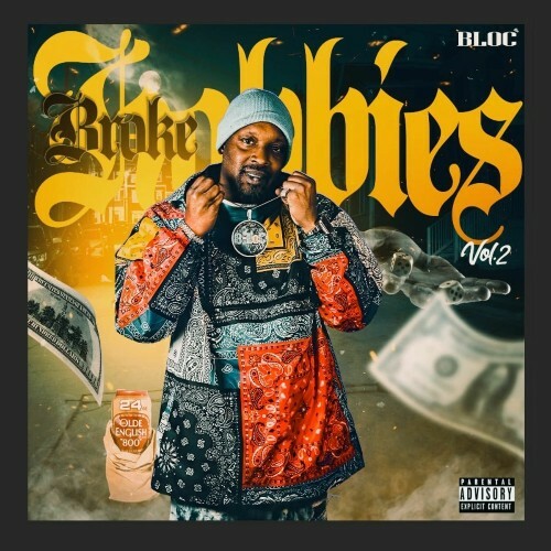  B-Loc - Broke Hobbies Vol. 2 (2025) 