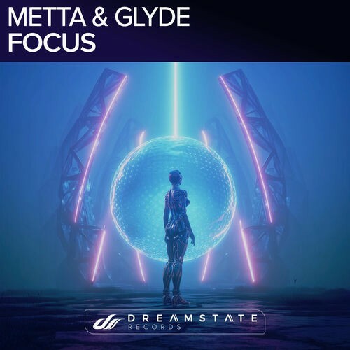  Metta & Glyde - Focus (2025) 
