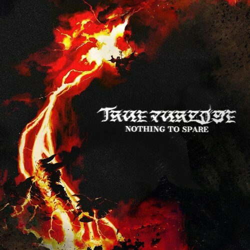  True Purpose - Nothing To Spare (2026) 