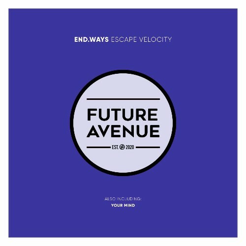  end.ways - Escape Velocity (2025) 
