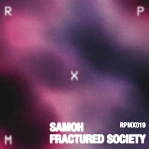  Samoh - Fractured Society (2026) 