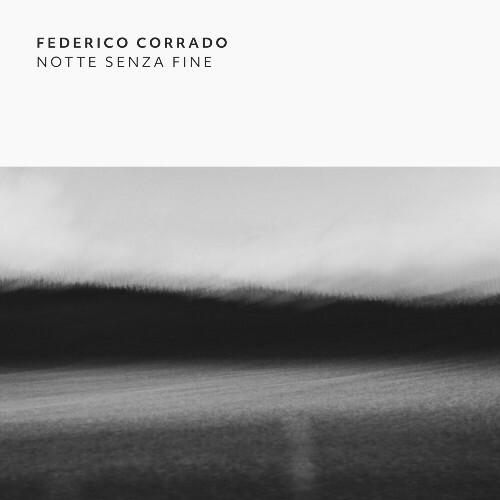 VA - Federico Corrado - Notte Senza Fine (2024) (MP3)