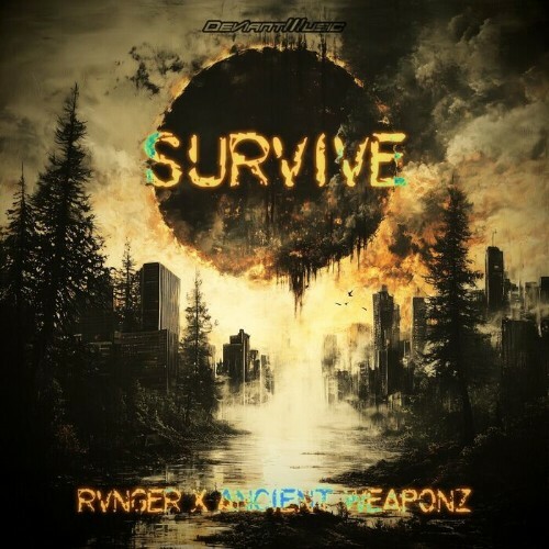  RVNGER & Ancient Weaponz - SURVIVE (2024) 