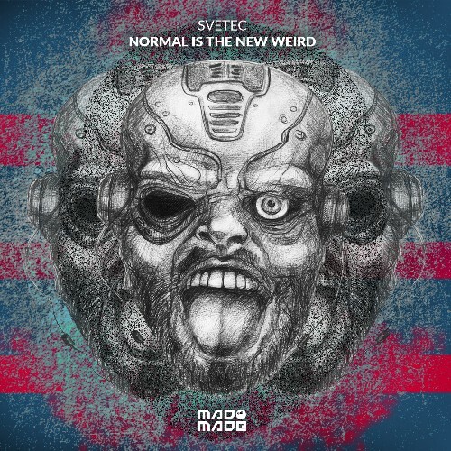  SveTec - Normal Is The New Weird (2025) 