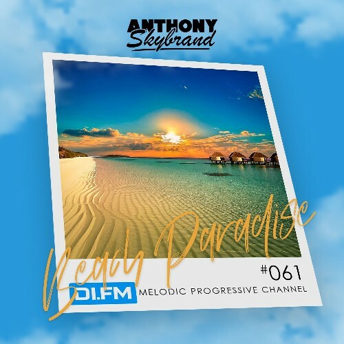  Anthony Skybrand - Beach Paradise Radio 061 (2024-11-05) 