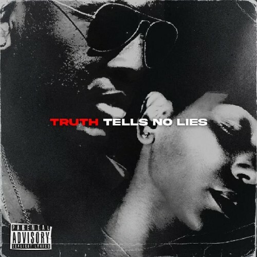 Truth Francisco - Truth Tells No Lies (2023) MP3