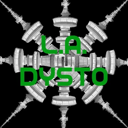 L.A. DYSTO - Covortex E.P (2026) L.A. DYSTO - Covortex E.P (2026)