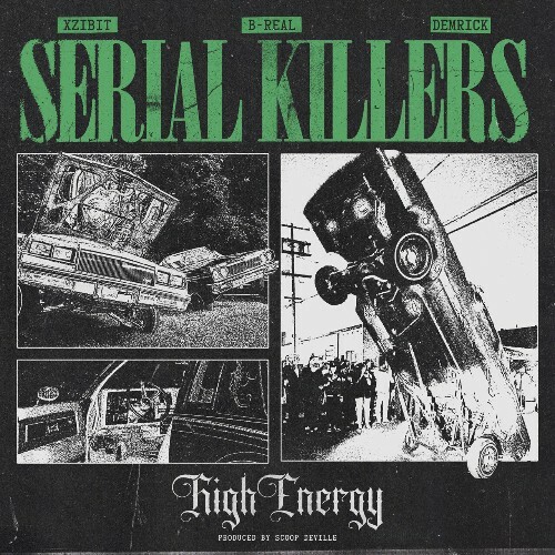  Xzibit, B-Real & Demrick - High Energy (2026) 