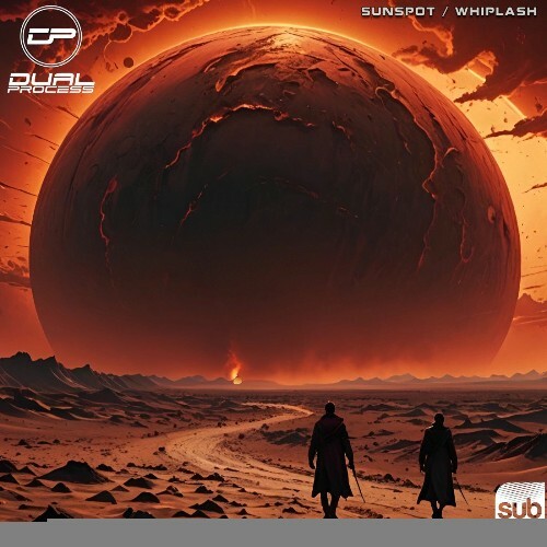  Dual Process - Sunspot / Whiplash (2025) 