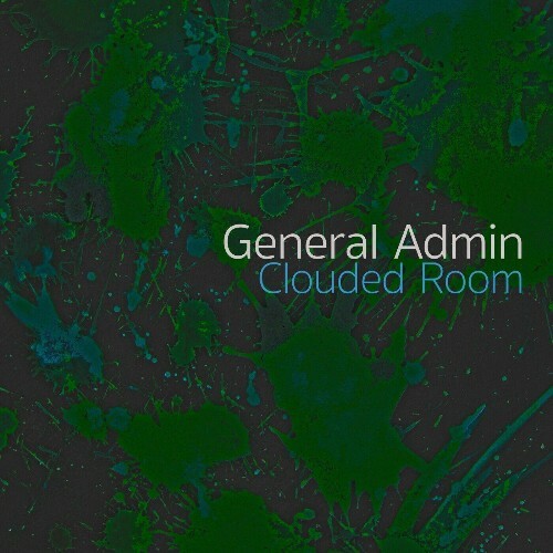  General Admin - Clouded Room (2024) 