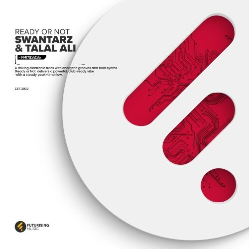  SWANTARZ and Talal Ali - Ready or Not (2026) 