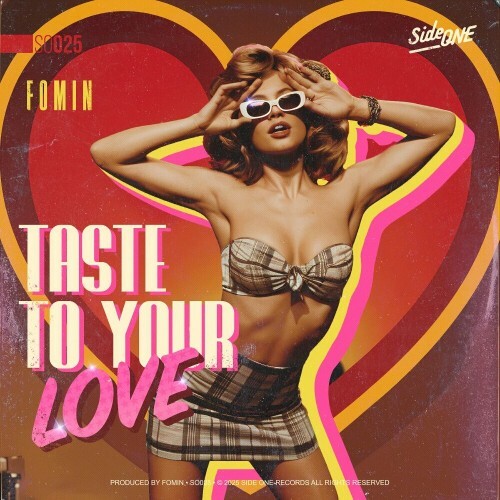  Fomin - Taste To Your Love (2025) 