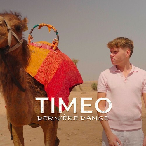  TIMEO - Derni&#232;re Danse (2025) 