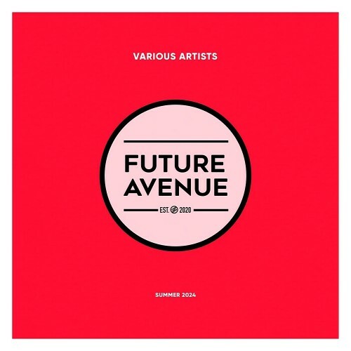 VA - Future Avenue - Summer 2024 (2024) (MP3) MEV73WG_o