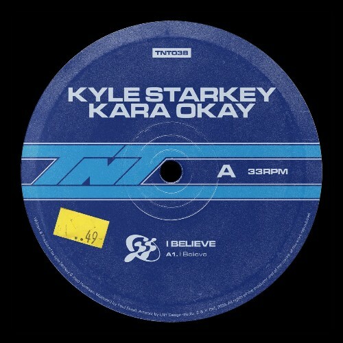  Kyle Starkey, Kara Okay - I Believe (2026) 