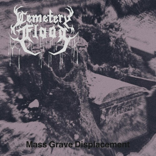  Cemetery Flood - Mass Grave Displacement (2024)  MESWOSB_o