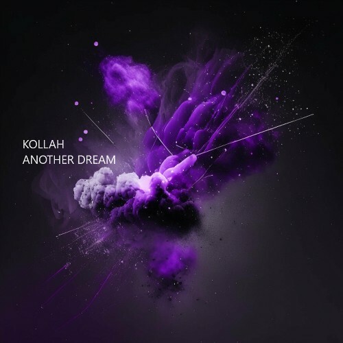  Kollah - Another Dream (2024) 