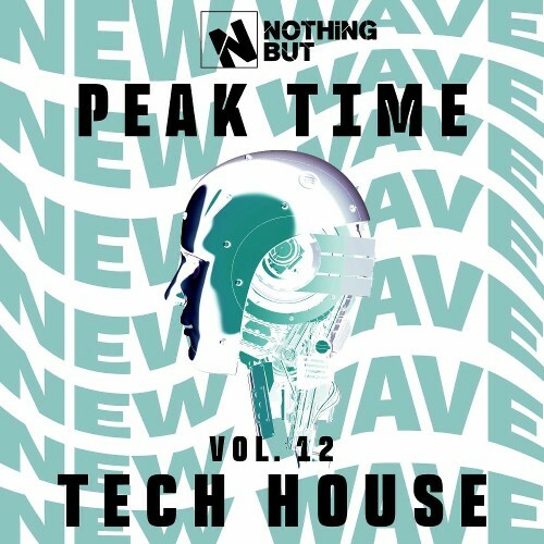  Nothing But... Peak Time Tech House, Vol. 12 (2025) 