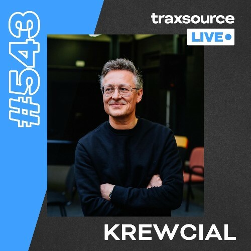  Krewical - Traxsource Live! 543 (2025-08-19) 