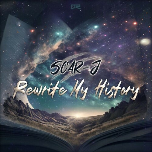  Scar-J - Rewrite My History (2025) 