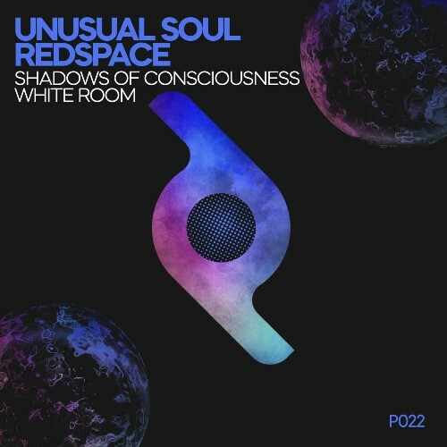  Redspace, Unusual Soul - Shadows of Consciousness / White Room (2025) 