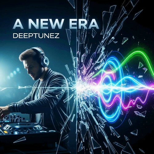  Deeptunez - A New Era (2025) 