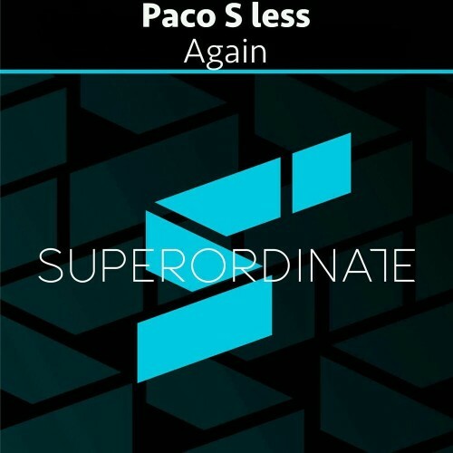  Paco S less - Again (2024) 