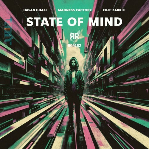 Hasan Ghazi & Madness Factory & Filip Zarkic - State of Mind (2024)