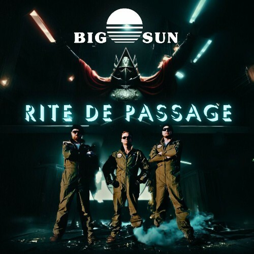 MP3:  Big Sun - Rite De Passage (2024) Онлайн