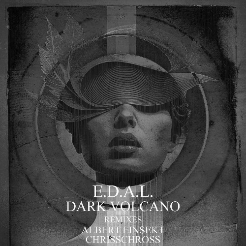  E.D.A.L. - Dark Volcano (2025) 