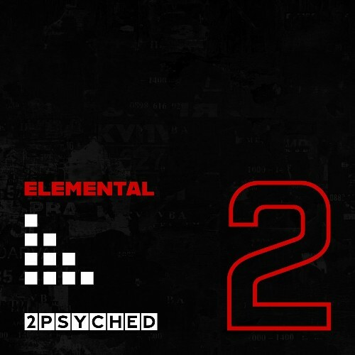  2psyched - Elemental 2 (2025) 