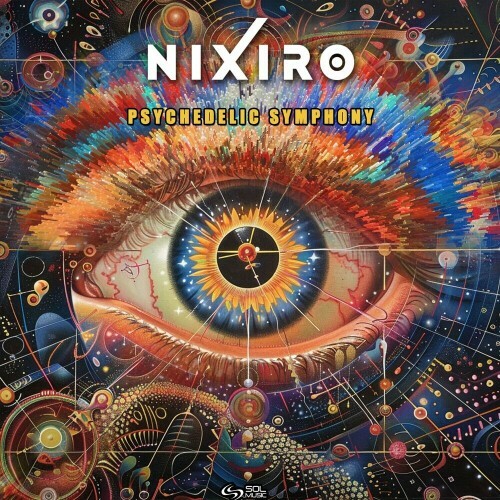  Nixiro - Psychedelic Symphony (2024) 