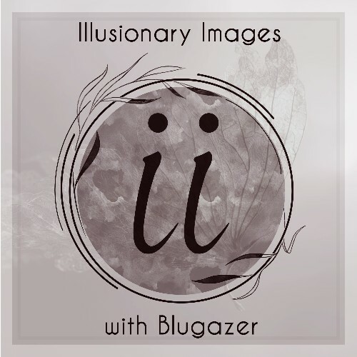  Blugazer - Illusionary Images 168 (2025-11-06) 