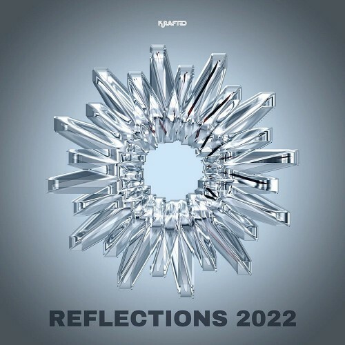 Krafted Records - Reflections 2022 (2023)