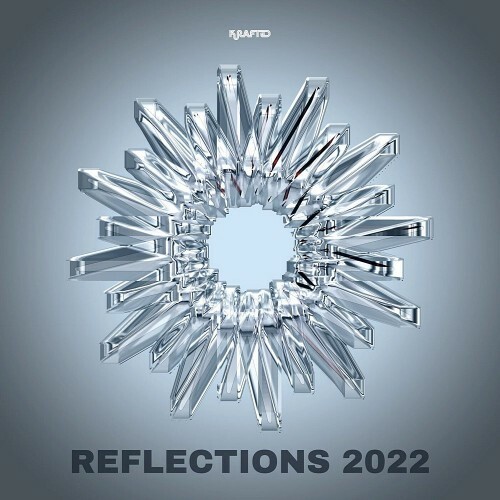  Krafted Records - Reflections 2022 (2023) 