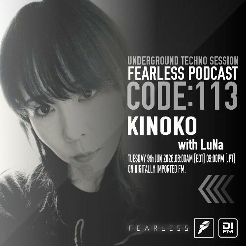  Kinoko & Luna - Fearless Podcast 113 (2026-06-09) 